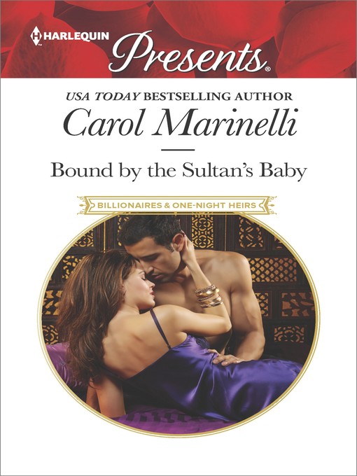 Title details for Bound by the Sultan's Baby by Carol Marinelli - Available
